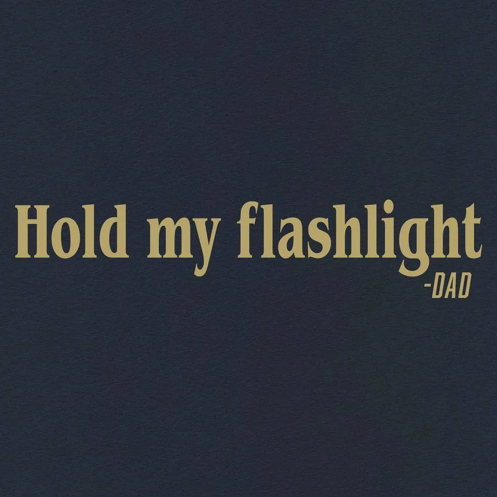 Hold My Flashlight T-Shirt - Midnight Navy